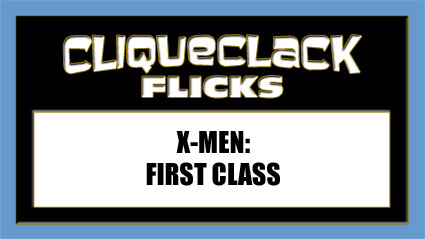 "X-Men: First Class" opens June 3rd